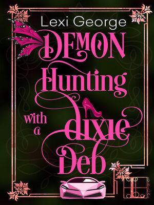 Demon Hunting With a Dixie Deb - ebook